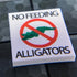 No Feeding Alligators Sign - Custom Printed LEGO 2x2 Tile
